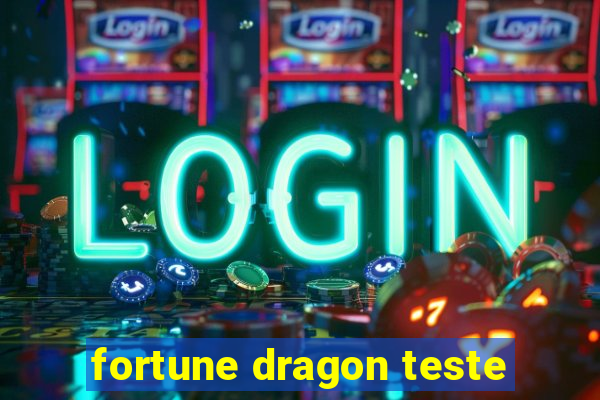 fortune dragon teste